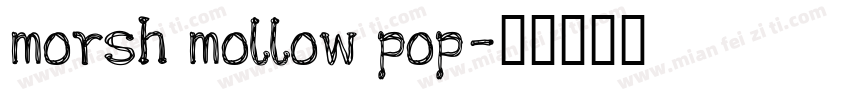 morsh mollow pop字体转换